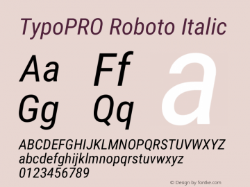 TypoPRO Roboto Italic Version 2.001047; 2014图片样张