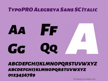 TypoPRO Alegreya Sans SC Italic Version 1.000;PS 001.000;hotconv 1.0.70;makeotf.lib2.5.58329 DEVELOPMENT图片样张