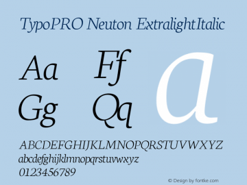 TypoPRO Neuton ExtralightItalic Version 1.46图片样张