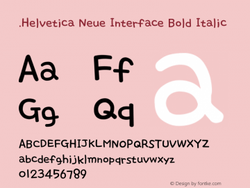 .Helvetica Neue Interface Bold Italic 10.0d35e1 Font Sample