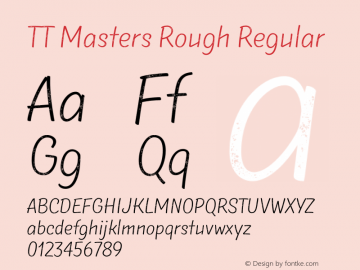 TT Masters Rough Regular Version 001.001; ttfautohint (v0.95) -d;com.myfonts.easy.type-type.tt-masters.rough-light.wfkit2.version.4oHM图片样张