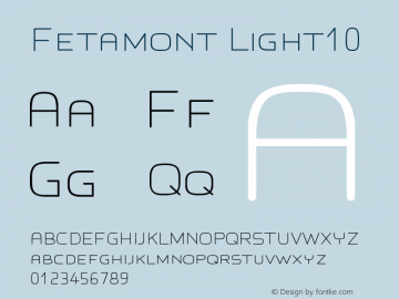 Fetamont Light10 Version 1.5 Font Sample