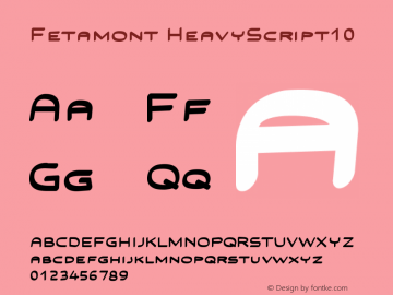 Fetamont HeavyScript10 Version 1.5图片样张