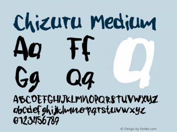 Chizuru Medium Version 1.0 Font Sample