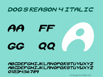 Dog's Reason 4 Italic 1.0 Sun Apr 23 11:12:32 1995图片样张