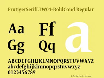 FrutigerSerifLTW04-BoldCond Regular Version 1.00 Font Sample