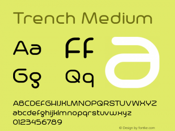 Trench Medium Version 1.000 2013 initial release Font Sample