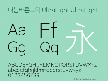 나눔바른고딕 UltraLight UltraLight Version 1.0.0.3 Build 20140910 Font Sample