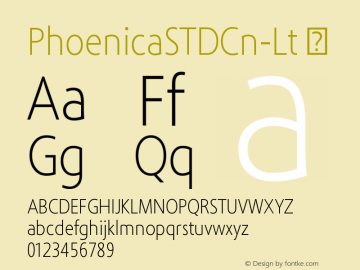 PhoenicaSTDCn-Lt ☞ Version 1.003;PS 1.002;hotconv 1.0.57;makeotf.lib2.0.21895;com.myfonts.easy.preusstype.phoenica.std-cond-light.wfkit2.version.3yo9 Font Sample