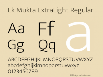Ek Mukta ExtraLight Regular Version 2.015;PS 1.2;hotconv 1.0.79;makeotf.lib2.5.61930 Font Sample