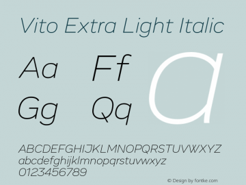 Vito Extra Light Italic Version 1.002 Font Sample
