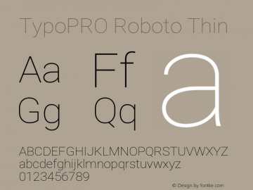 TypoPRO Roboto Thin Version 2.001047; 2015 Font Sample
