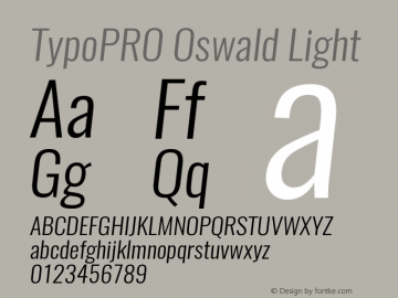 TypoPRO Oswald Light 3.0; ttfautohint (v0.95.6-bc232) -l 8 -r 50 -G 200 -x 0 -w 