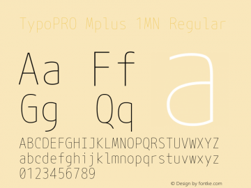 TypoPRO Mplus 1MN Regular Version 1.059 Font Sample