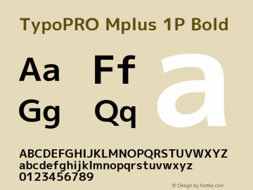 TypoPRO Mplus 1P Bold Version 1.059 Font Sample