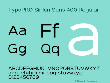 TypoPRO Sinkin Sans 400 Regular Sinkin Sans (version 1.0)  by Keith Bates   •   © 2014   www.k-type.com图片样张