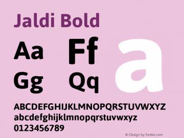 Jaldi Bold Version 1.007;PS 001.007;hotconv 1.0.70;makeotf.lib2.5.58329图片样张