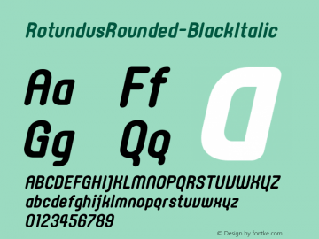 RotundusRounded-BlackItalic ☞ Version 2.000;com.myfonts.easy.dayflash.rotundus-rounded.black-italic.wfkit2.version.3BKt图片样张