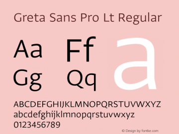 Greta Sans Pro Lt Regular Version 1.0; 2014 Font Sample