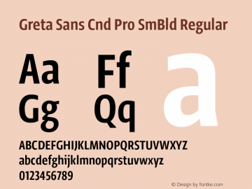 Greta Sans Cnd Pro SmBld Regular Version 1.0; 2012图片样张