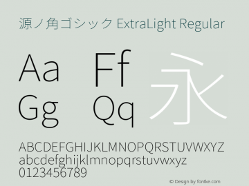 源ノ角ゴシック ExtraLight Regular Version 1.003;PS 1.002;hotconv 1.0.82;makeotf.lib2.5.63406 Font Sample