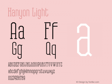 Kanyon Light Version 2.000 Font Sample