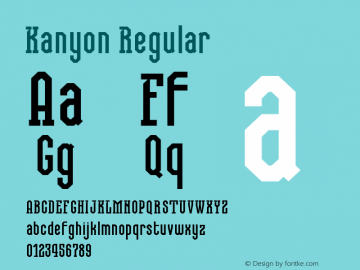 Kanyon Regular Version 2.000 Font Sample