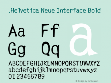 .Helvetica Neue Interface Bold 9.0d49e3 Font Sample