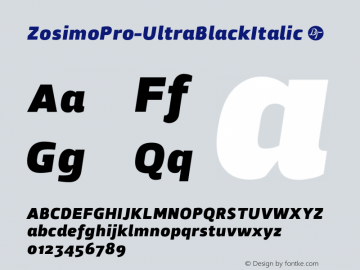 ZosimoPro-UltraBlackItalic ☞ Version 1.000;PS 001.000;hotconv 1.0.70;makeotf.lib2.5.58329;com.myfonts.easy.delicious-type.zosimo-pro.ultra-black-italic.wfkit2.version.4p6B Font Sample