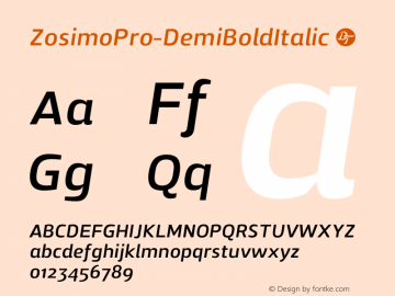 ZosimoPro-DemiBoldItalic ☞ Version 1.000;PS 001.000;hotconv 1.0.70;makeotf.lib2.5.58329;com.myfonts.easy.delicious-type.zosimo-pro.demi-bold-italic.wfkit2.version.4p6t图片样张