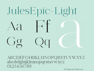 JulesEpic-Light ☞ Version 1.001;PS 001.001;hotconv 1.0.70;makeotf.lib2.5.58329;com.myfonts.easy.dstype.jules.epic-light.wfkit2.version.4p9W Font Sample