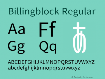 Billingblock Regular Version 1.000;PS 1;hotconv 1.0.70;makeotf.lib2.5.58329 DEVELOPMENT Font Sample