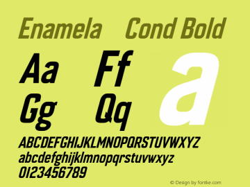 Enamela    Cond Bold Enamela (version 1.1)  by Keith Bates   •   © 2013   www.k-type.com;com.myfonts.easy.k-type.enamela.medium-italic.wfkit2.version.4dPt Font Sample