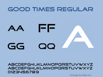Good Times Regular Version 2.000 2004 Font Sample