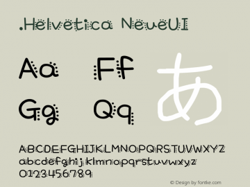 .Helvetica NeueUI 粗斜体 10.0d35e1图片样张