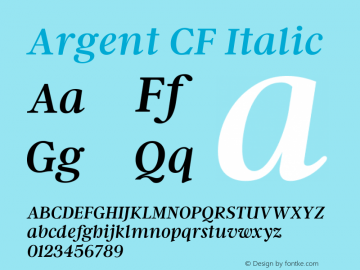 Argent CF Italic Version 1.000 Font Sample