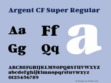 Argent CF Super Regular Version 1.000 Font Sample