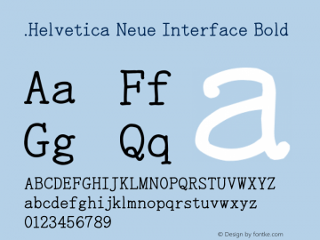 .Helvetica Neue Interface Bold 9.0d49e3图片样张