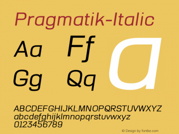 Pragmatik-Italic ☞ Version 1.000;com.myfonts.easy.christopher-stahl.pragmatik.ital.wfkit2.version.3uDf Font Sample