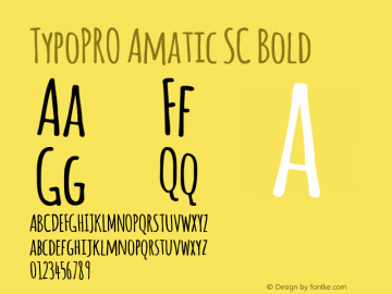 TypoPRO Amatic SC Bold Version 2.000; ttfautohint (v0.92-dirty) -l 8 -r 50 -G 50 -x 0 -w 