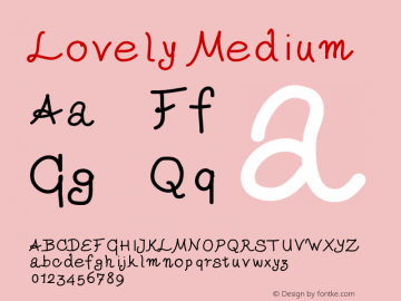 Lovely Medium Version 001.000 Font Sample