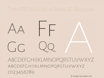 TypoPRO Alegreya Sans SC Regular Version 1.000;PS 001.000;hotconv 1.0.70;makeotf.lib2.5.58329 DEVELOPMENT图片样张