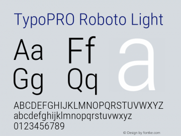 TypoPRO Roboto Light Version 2.001047; 2015 Font Sample