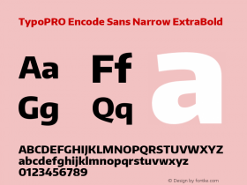 TypoPRO Encode Sans Narrow ExtraBold Version 1.000; ttfautohint (v1.00) -l 8 -r 50 -G 200 -x 14 -D latn -f none -w G图片样张