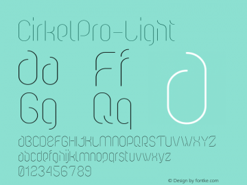 CirkelPro-Light ☞ Version 1.005;com.myfonts.forte-type.cirkel-pro.light.wfkit2.3vNr Font Sample
