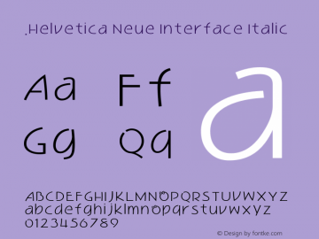 .Helvetica Neue Interface Italic 10.0d35e1 Font Sample