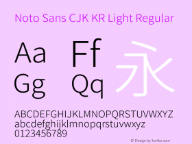 Noto Sans CJK KR Light Regular Version 1.004;PS 1.004;hotconv 1.0.82;makeotf.lib2.5.63406 Font Sample