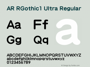 AR RGothic1 Ultra Regular Version 2.10图片样张