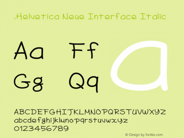 .Helvetica Neue Interface Italic 10.0d35e1图片样张