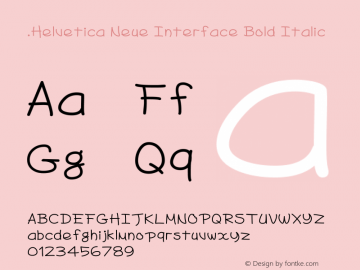 .Helvetica Neue Interface Bold Italic 10.0d35e1 Font Sample